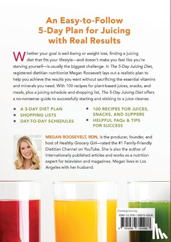 Roosevelt, Megan - The 5-Day Juicing Diet