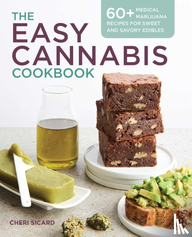 Sicard, Cheri - The Easy Cannabis Cookbook