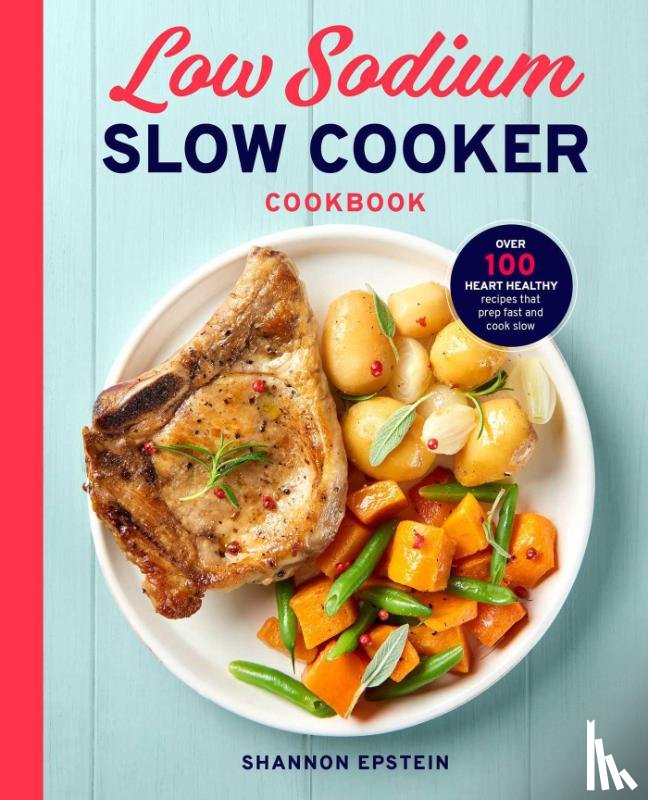 Epstein, Shannon - Low Sodium Slow Cooker Cookbook