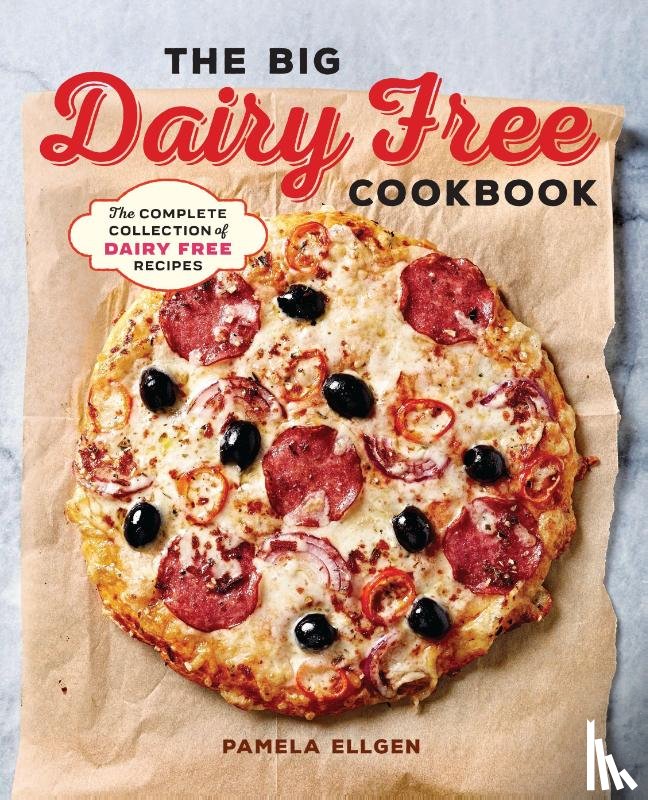 Ellgen, Pamela - The Big Dairy Free Cookbook