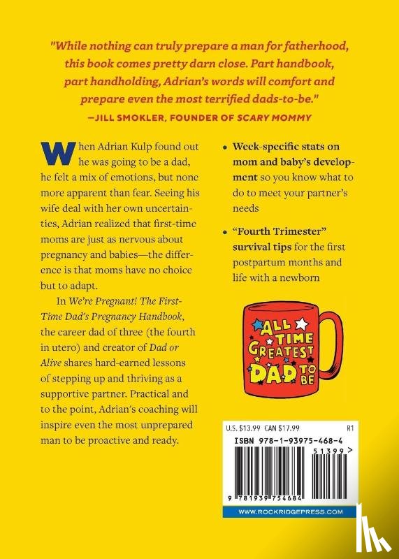 Kulp, Adrian - We're Pregnant! The First Time Dad's Pregnancy Handbook