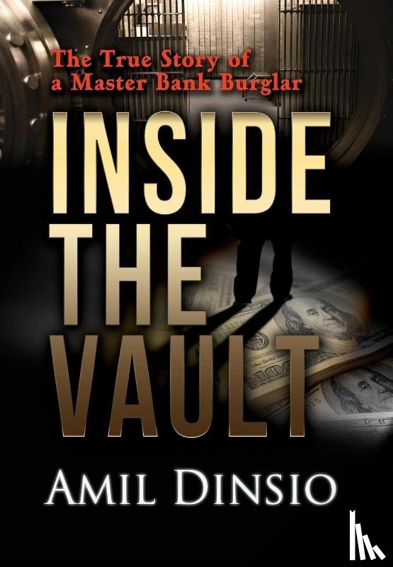 Dinsio, Amil - Dinsio, A: Inside the Vault