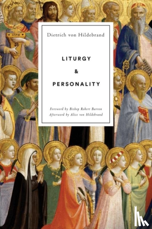 Von Hildebrand, Dietrich - Liturgy and Personality