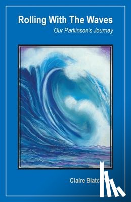 Blatchford, Claire - Rolling with the Waves