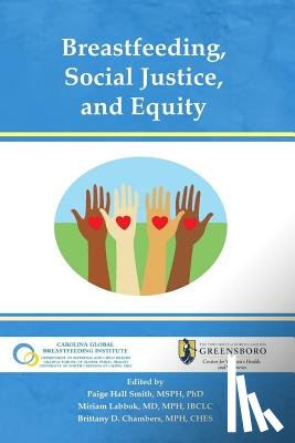 Labbok, Miriam - Breastfeeding, Social Justice, and Equity