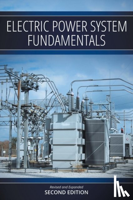 Clough, Robert M, Saad, Nael, Gould, Jennifer E - Electric Power System Fundamentals
