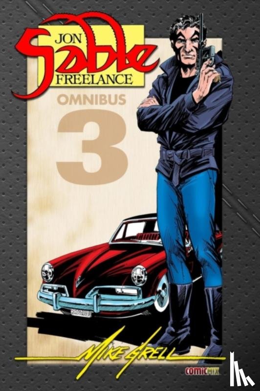 Grell, Mike - Jon Sable Freelance Omnibus 3