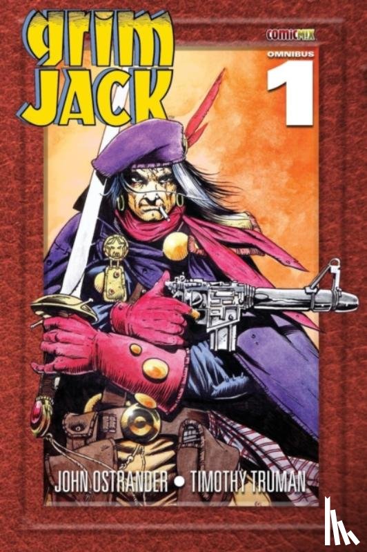 Ostrander, John - Grimjack Omnibus 1