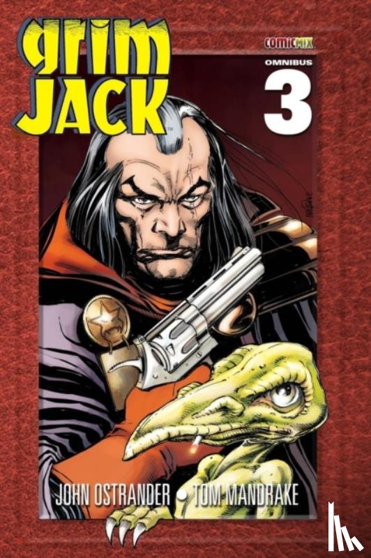 Ostrander, John - GrimJack Omnibus 3