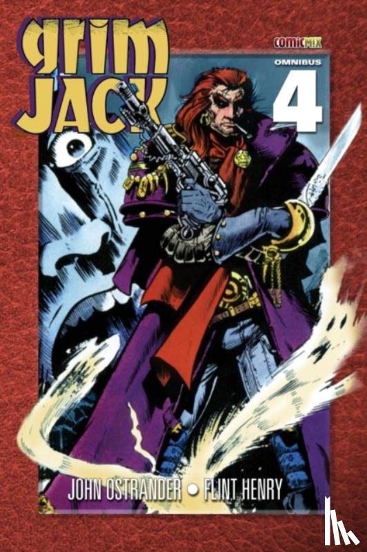 Ostrander, John - GrimJack Omnibus 4