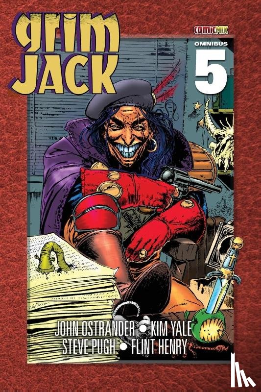 Ostrander, John - GrimJack Omnibus 5
