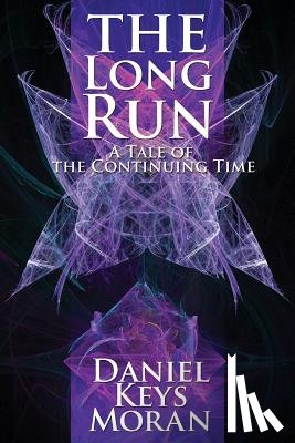 Moran, Daniel Keys - The Long Run