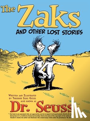 Dr Seuss - The Zaks and Other Lost Stories