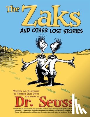 Dr Seuss - The Zaks and Other Lost Stories