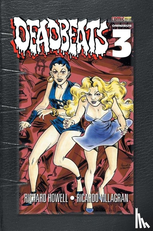 Howell, Richard - Deadbeats Omnibus 3