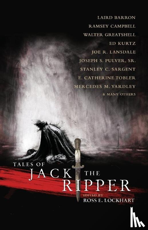 Barron, Laird, Lansdale, Joe R - Tales of Jack the Ripper