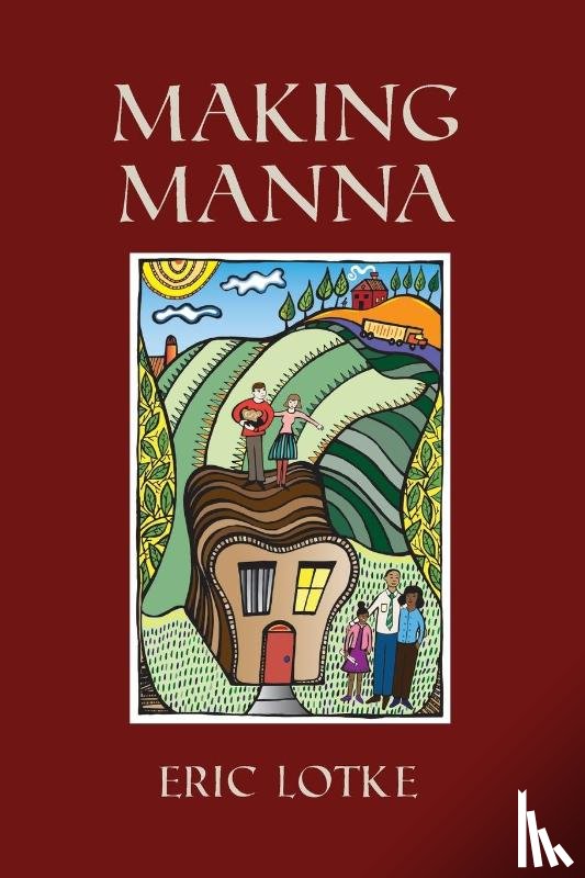 Lotke, Eric - Making Manna