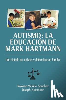 Sanchez, Roxana, Hartmann, Joseph - Autismo