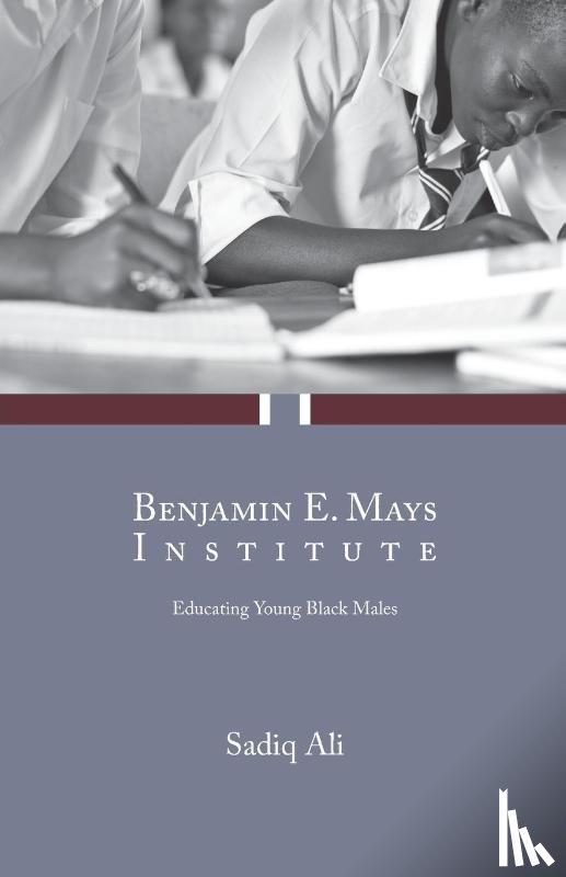 Ali, Sadiq - Benjamin E. Mays Institute