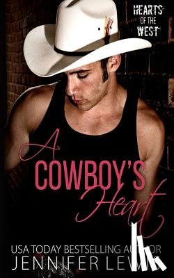 Lewis, Jennifer - A Cowboy's Heart: The One That Got Away
