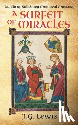 Lewis, J. G. - A Surfeit of Miracles