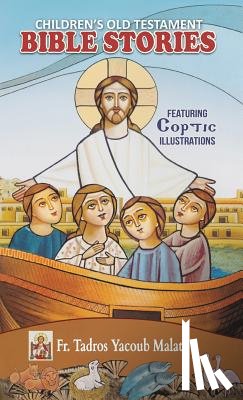 Malaty, Tadros Yacoub - Children's Old Testament Bible Stories