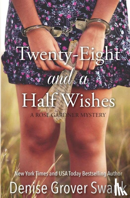 Grover Swank, Denise - Twenty-Eight and a Half Wishes
