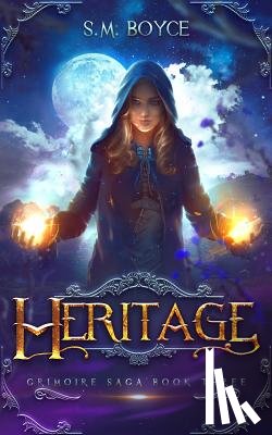 Boyce, S. M. - Heritage: an Epic Fantasy Adventure