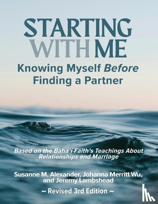 Alexander, Susanne M., Wu, Johanna Merritt, Lambshead, Jeremy - Starting with Me