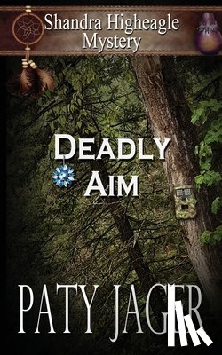 Jager, Paty - Deadly Aim