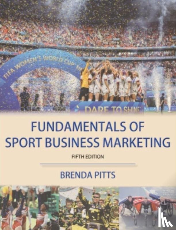 Pitts, Brenda G - Fundamentals of Sport Business Marketing