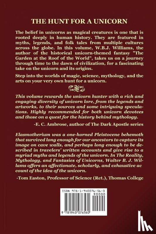Williams, W B J - The Reality, Mythology, and Fantasies of Unicorns