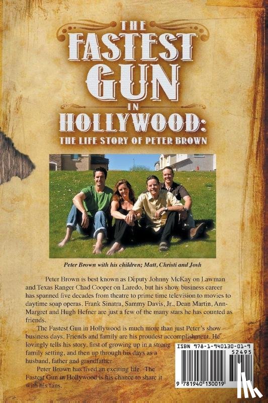 Brown, Peter - The Fastest Gun in Hollywood