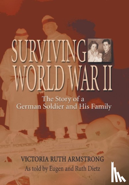 Armstrong, Victoria Ruth - Surviving World War II