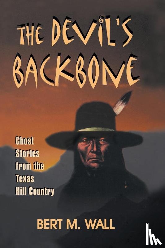 Wall, Bert M - The Devil's Backbone