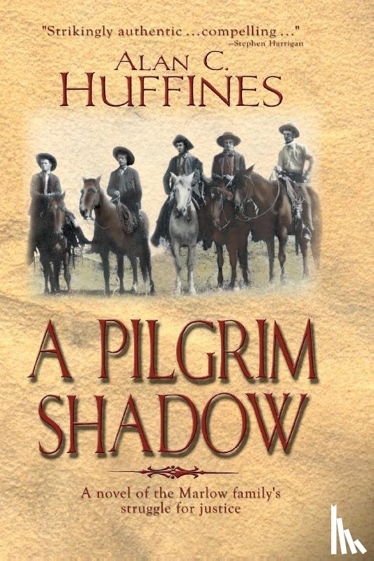 Huffines, Alan C - A Pilgrim Shadow