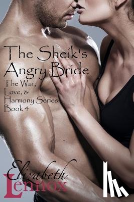 Lennox, Elizabeth - The Sheik's Angry Bride