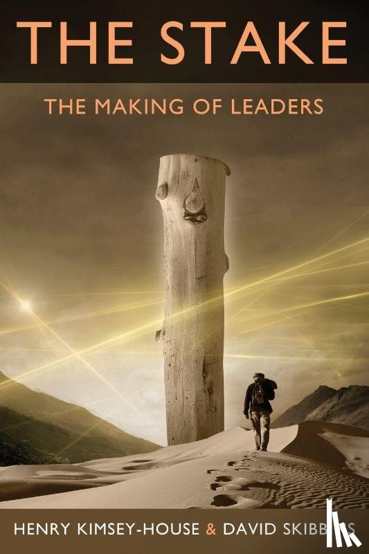 Kimsey-House, Henry, Skibbins, David - The Stake