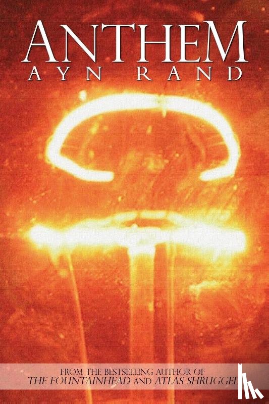 Rand, Ayn - Anthem