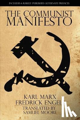 Marx, Karl, Engels, Fredrick - The Communist Manifesto