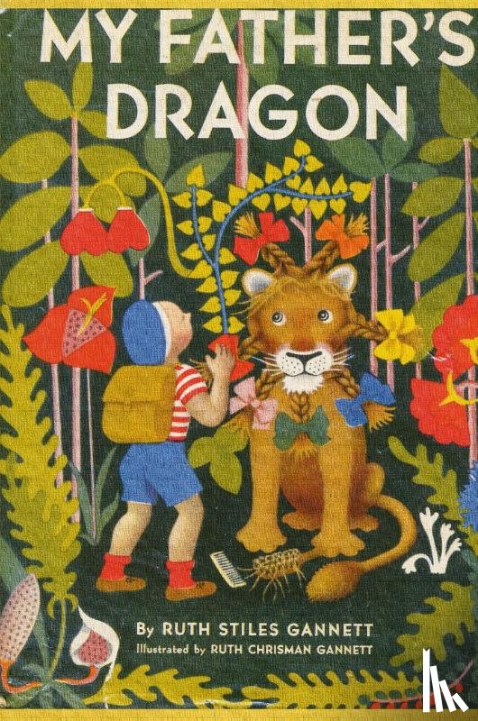 Stiles Gannett, Ruth - My Father's Dragon