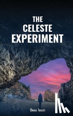 Imady, Omar - The Celeste Experiment
