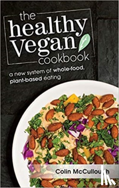 McCullough, Colin - The Healthy Vegan Cookbook