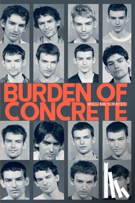 Hayes, William S - Burden Of Concrete