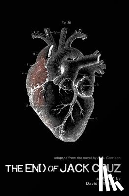 Williams, David L. - The End of Jack Cruz: A Play