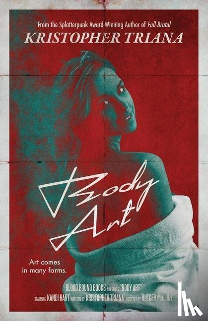 Bound Books, Blood, Triana, Kristopher - BODY ART