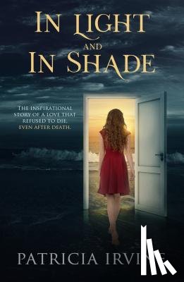 Irvine, Patricia (Patricia Irvine) - In Light and in Shade