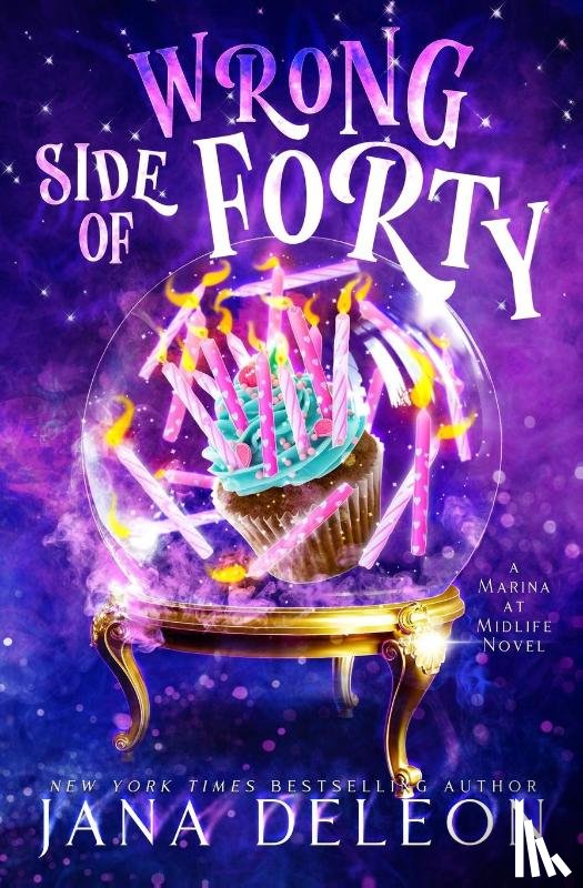 DeLeon, Jana - Wrong Side of Forty