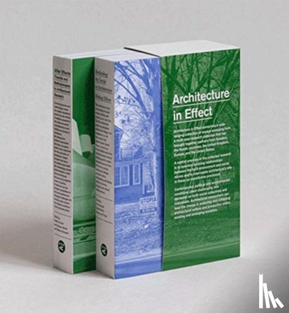 Gromark, Professor Sten, Mack, Jennifer, Toorn, Roemer van, Frichot, Helene - Architecture in Effect
