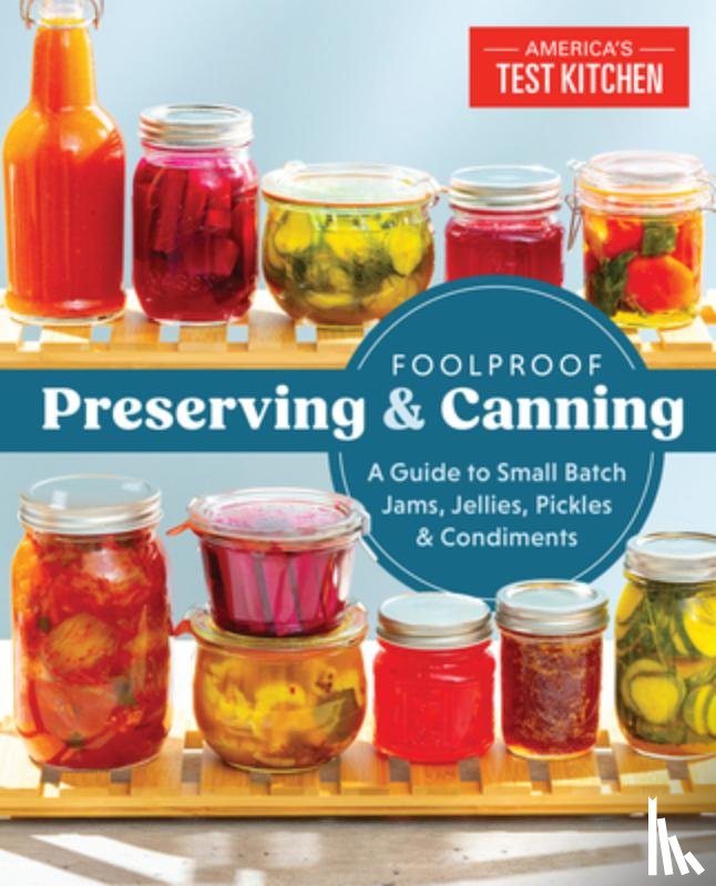  - Foolproof Preserving